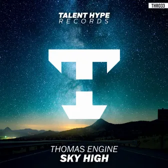 Sky High by Thomas Engine