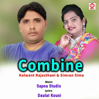 Combine by Kalwant Rajasthani