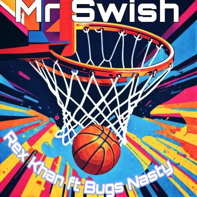 Mr. Swish