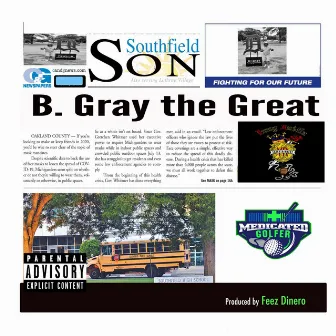 Southfield Son by B. Gray The Great