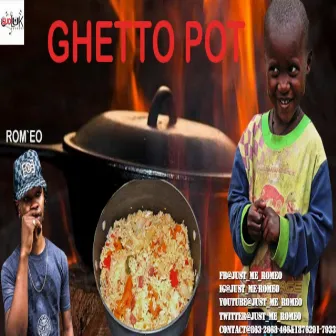 Ghetto Pot by Romeo