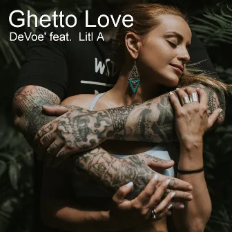 Ghetto Love by DeVoe'