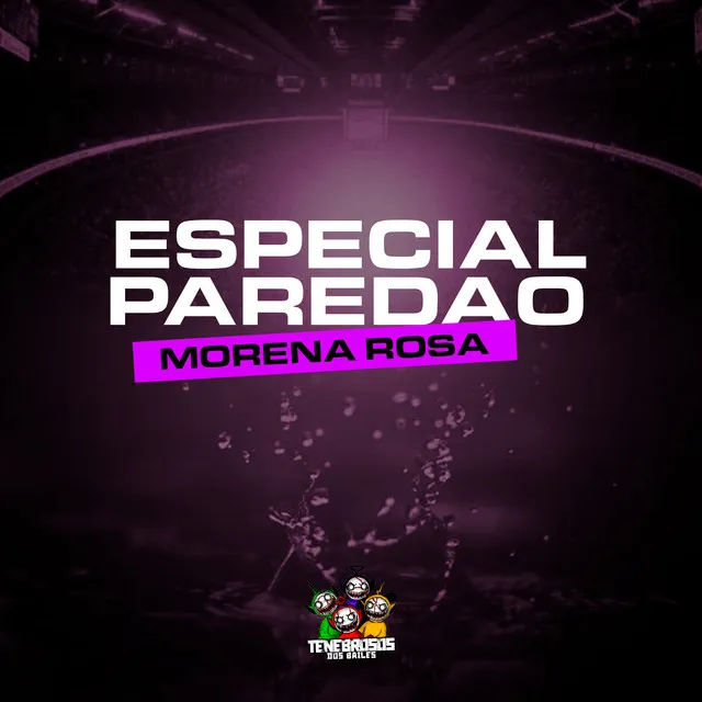 Especial Paredao Morena Rosa