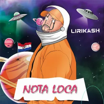 Nota Loca by Lirikash