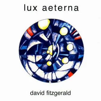 Lux Aeterna by David Fitzgerald