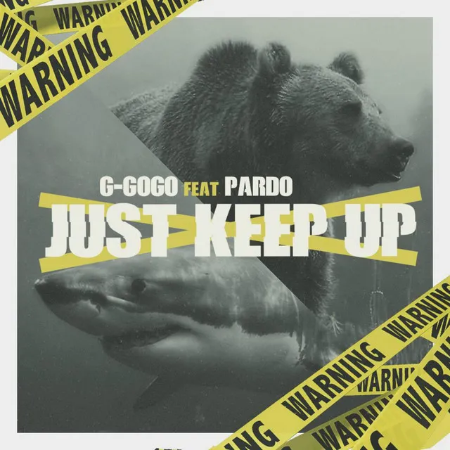 Just Keep Up (feat. Pardo)