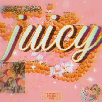 Juicy by yung pine