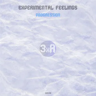 Progression by Experimental Feelings