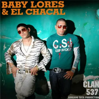 Etapa Baby Lores & El Chacal by Baby Lores