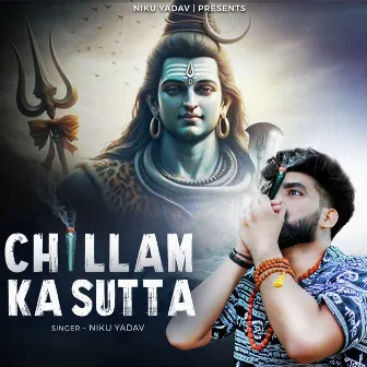 Chillam Ka Sutta by Niku Yadav