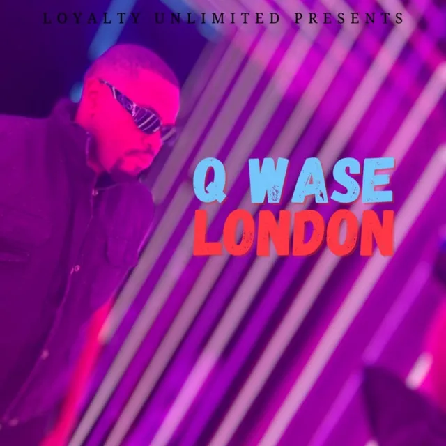 Q Wase London