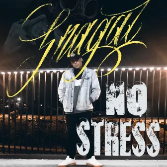 No Stress by Snagal