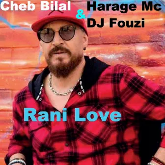 Rani Love by Dj Fouzi