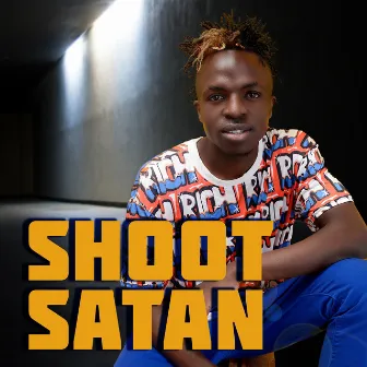 Shoot Satan by Jabidii