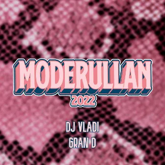 Moderullan 2022 by Gran D