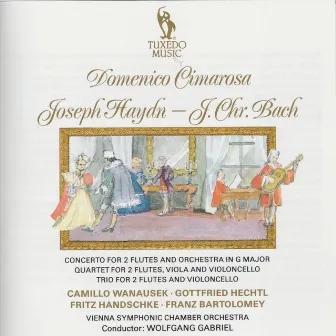 Cimarosa, Bach & Haydn: Various Concerto for Two Flutes by Camillo Wanausek