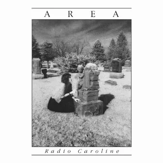 Radio Caroline (2023 Remaster) by Area