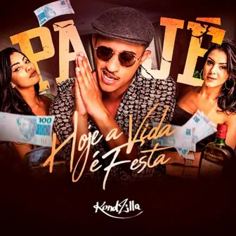 Hoje a Vida É Festa by MC Pajé