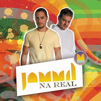 Na Real by Jammil E Uma Noites