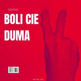 Boli Cie Duma by LEEZY