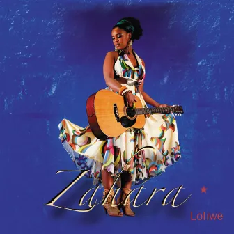 Loliwe by Zahara