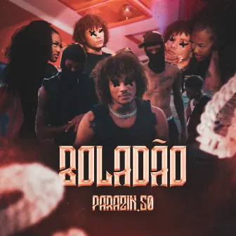 Boladão by Parazin.50