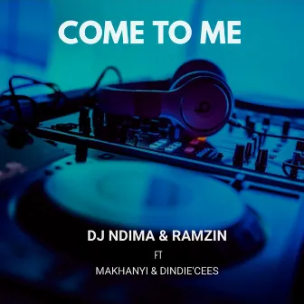 Come To Me by Ramzin