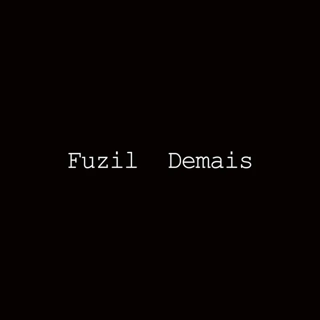 Fuzil Demais