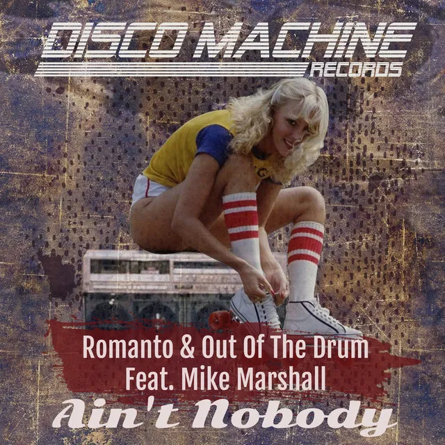 Ain't Nobody - Romanto's Disco Garage Instrumental