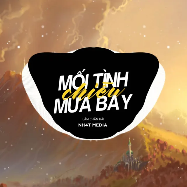 Mối Tình Chiều Mưa Bay (NH4T Remix)