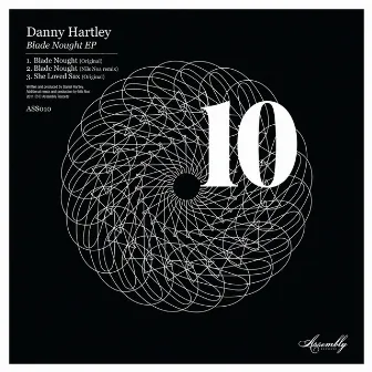 Blade Nought EP by Danny Hartley