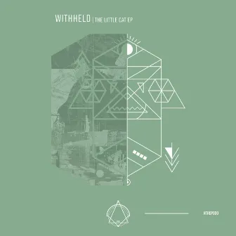 The Little Cat EP by Withheld (UK)