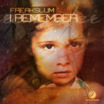 I Remember by Freakslum