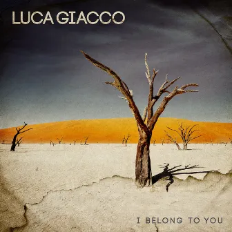 I Belong to You by Luca Giacco