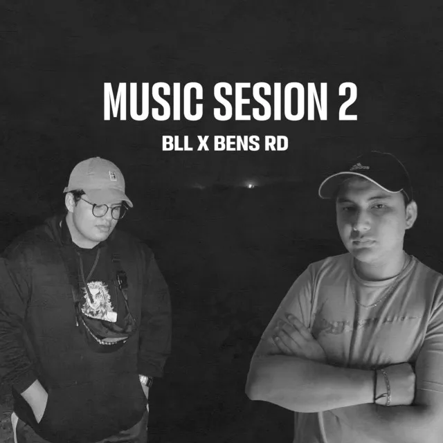 Bll X Bens Rd: Music Sessions 2