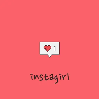 Instagirl by Chevy Levett