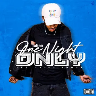 One Night Only by TaGee