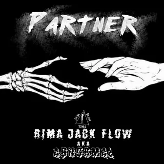 Partner by Rima Jack Flow aka Abnormal