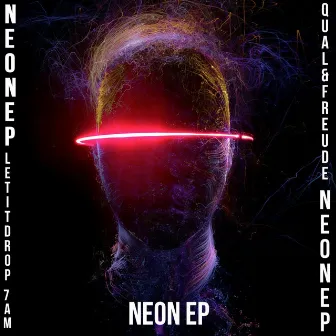 Neon EP by QUAL & FREUDE