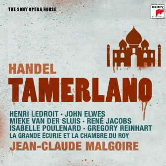 Händel: Tamerlano - The Sony Opera House by La Grande Écurie et la Chambre du Roy