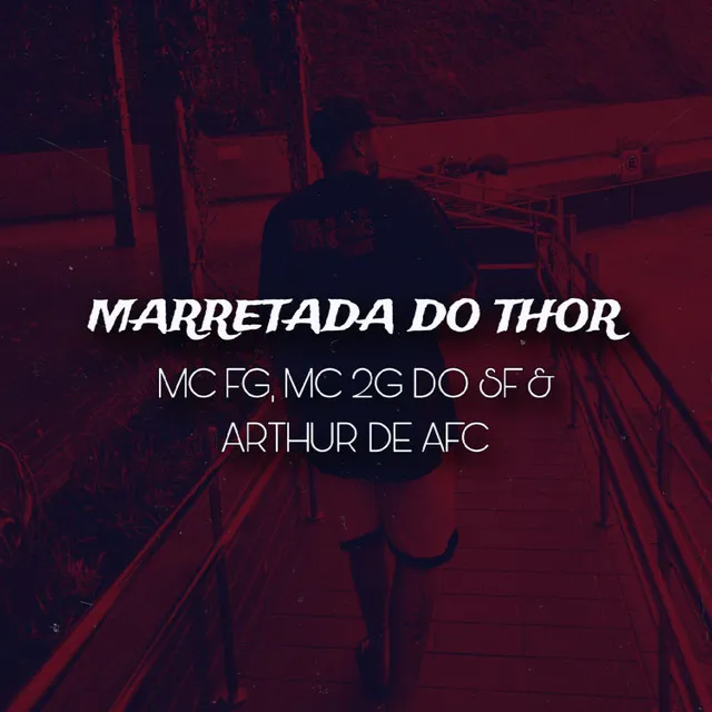 Marretada do Thor