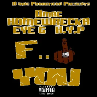 Fuck You by Eye G