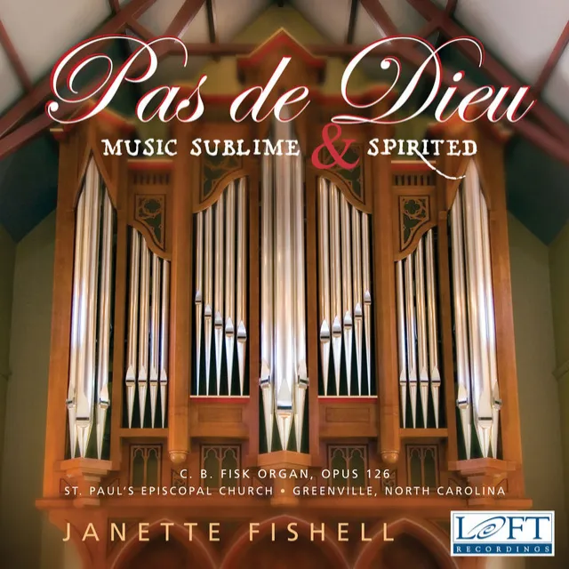 Pas de Dieu: Music Sublime & Spirited