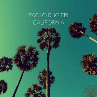 California by Paolo Rugieri