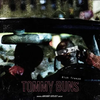 Tommy Buns by Rich Treeze