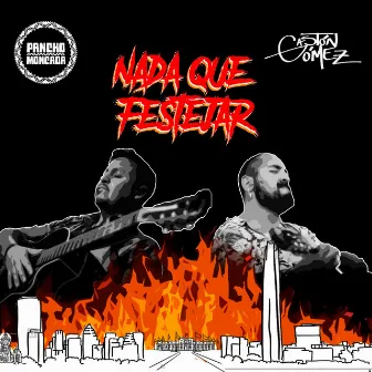 Nada Que Festejar by Pancho Moncada