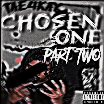 Chosen one Pt. 2 by Tae4Kay