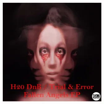 The Fallen Angels EP by Trial & Error