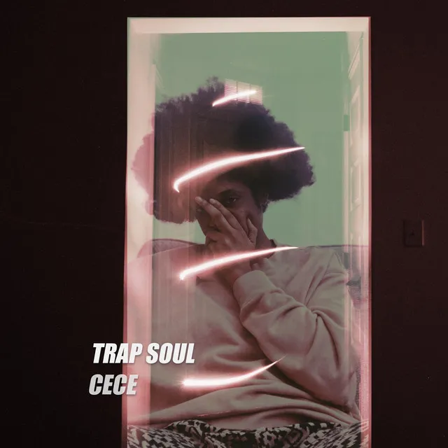 TRAP SOUL