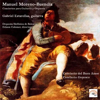 Manuel Moreno-Buendía: Conciertos para Guitarra y Orquesta by Edmon Colomer